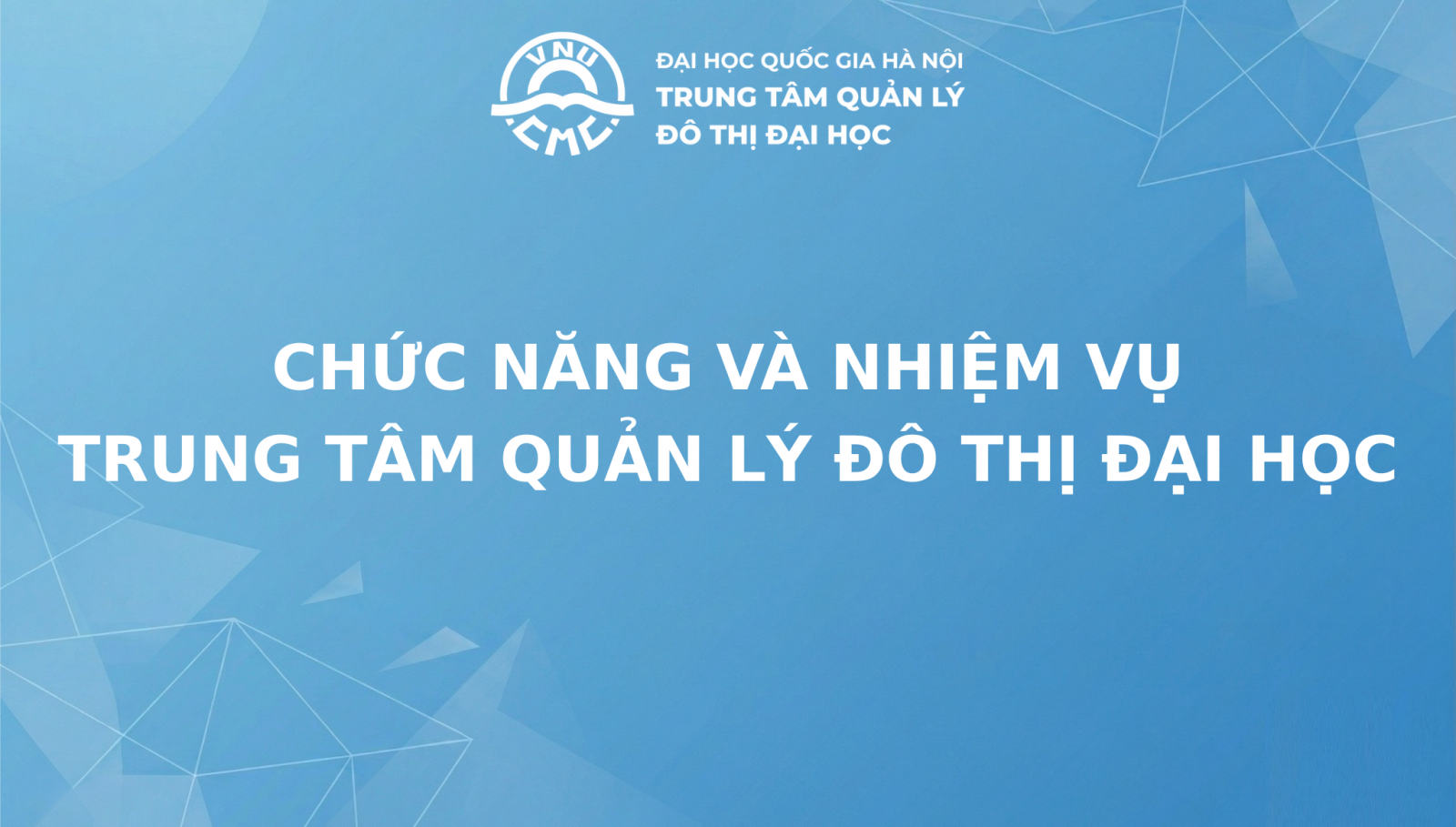 Chức năng và nhiệm vụ của Trung tâm