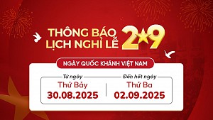 THÔNG BÁO: Về việc nghỉ lễ Quốc khánh 02/9/2025