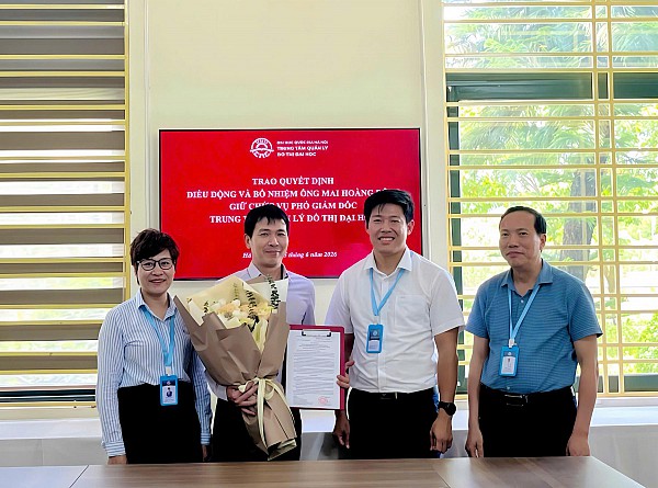 Trung tâm Quản lý đô thị đại học tổ chức tiếp nhận và trao quyết định điều động, bổ nhiệm Phó Giám đốc Trung tâm